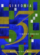 Sinfonia III - Hymns & Dances by Broege Timothy for Concert Band