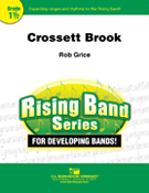 Crossett Brook by Grice Rob for Concert Band