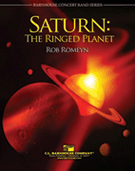 Saturn - The Ringed Planet by Romeyn Rob for Concert Band