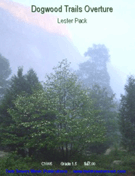 Dogwood Trails Overture by Pack Lester for Concert Band