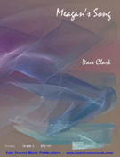 Meagan's Song by Clark Dave for Concert Band