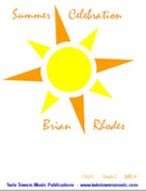 Summer Celebration by Rhodes Brian for Concert Band