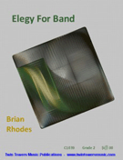 Elegy For Band by Rhodes Brian for Concert Band