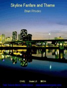Skyline Fanfare & Theme by Rhodes Brian for Concert Band