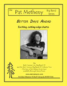 Better Days Ahead by Metheny Pat - Lindsay Gary - for Jazz Ensemble