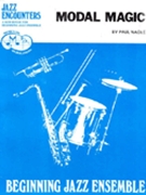 Modal Magic by Nagle for Jazz Ensemble