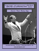 Here's That Rainy Day by Van Heusen and Burke - Curnow Bob - for Jazz Ensemble
