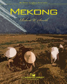 Mekong by Smith Robert W for Concert Band