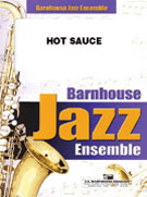 Hot Sauce by Rowe Howard for Jazz Ensemble