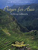 Prayer For Asia by LaBounty Anthony for Concert Band