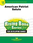 American Patriot Salute by Neeck Larry for Concert Band