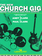 New Church Gig by - Clark/clark - for C Instrument with CD