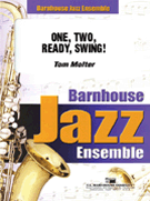 1 2 Ready Swing by Molter Tom for Jazz Ensemble