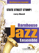 State Street Stomp by Neeck Larry for Jazz Ensemble