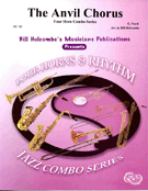 Anvil Chorus by Verdi Giuseppe - Holcombe Bill - for Combo
