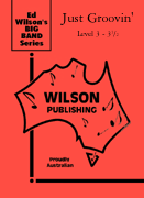 Just Groovin' by Wilson Ed for Jazz Ensemble