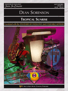 Tropical Sunrise by Sorenson Dean for Jazz Ensemble