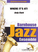 Where It's At by Clark Andy for Jazz Ensemble