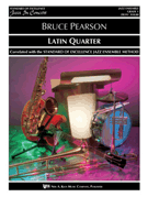 Latin Quarter by Pearson Bruce for Jazz Ensemble