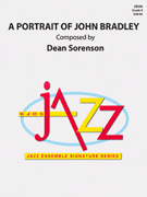Portrait Of John Bradley by Sorenson Dean for Jazz Ensemble
