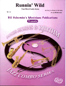 Runnin' Wild by Gray Wood and Gibbs - Holcombe Bill - for Combo