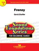 Frenzy by Shaffer David for Concert Band