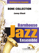 Bone Collection by Stack Lenny for Jazz Ensemble