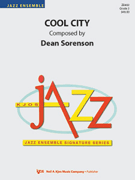 Cool City by Sorenson Dean for Jazz Ensemble