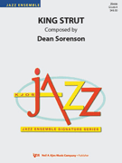 King Strut by Sorenson Dean for Jazz Ensemble