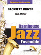 Backseat Driver by Molter Tom for Jazz Ensemble
