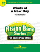 Winds Of A New Day by Weller Travis J for Concert Band