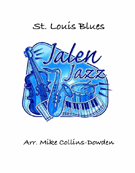 St Louis Blues by Handy W C - Collins-Dowden Mike - for Jazz Ensemble