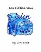 Los Diablos Azul by Sharp Chris for Jazz Ensemble