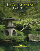 In A Japanese Garden by Huckeby Ed for Concert Band