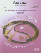 Fuga Jazza by Holcombe Bill - Holcombe Jr Bill - for Combo