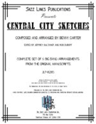 Central City Sketches Complete by Carter Benny for Jazz Ensemble (Complete)