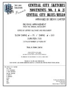 Central City Sketches #1 & 2 by Carter Benny for Jazz Ensemble (Central City Blues /)