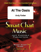 At The Oasis by Farber Andy for Jazz Ensemble