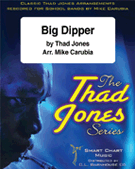 Big Dipper by Jones Thad - Carubia Mike - for Jazz Ensemble