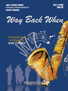 Way Back When by Turner Bob for Combo