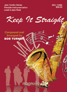 Keep It Straight by Turner Bob for Combo