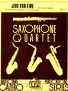 Jive For Five by Nagle for Sax Spec C
