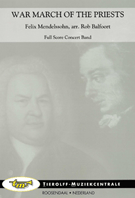 War March Of The Priests by Mendelssohn Felix - Balfoort Rob - for Full Score