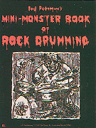 Mini Monster Book Of Rock Drumming by Rothman Joel for Drum Set