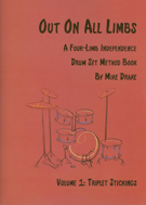 Out On All Limbs Book 1 by Drake Mike for Drum Set (Bk 1)