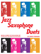Jazz Saxophone Duets Volume 1 by Fishman Greg for Sax Duet (Vol 1)