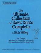 Ultimate Collection Of Jazz Duets Compl by Willey Rich for Bb Instrument (Complete)