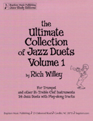 Ultimate Collection Of Jazz Duets Volume 1 by Willey Rich for Bb Instrument (Vol 1)