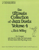 Ultimate Collection Of Jazz Duets Volume 4 by Willey Rich for Bb Instrument (Vol 4)