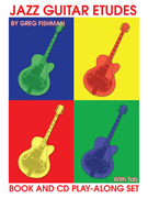 Jazz Guitar Etudes by Fishman Greg for Guitar